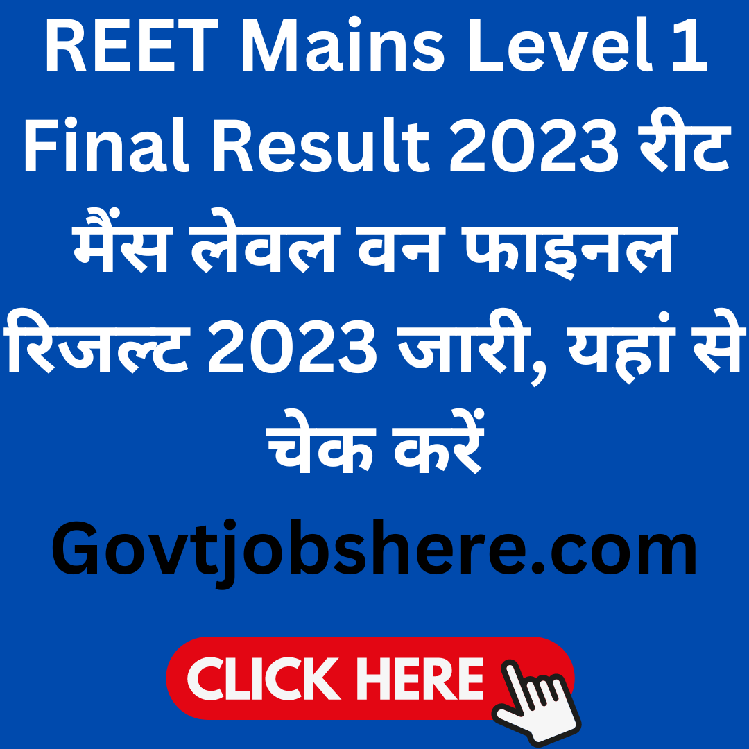 Reet Mains Level 1 Final Result 2023