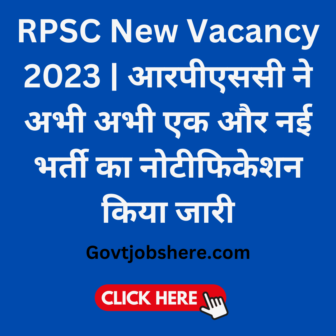 Rpsc New Vacancy 2023